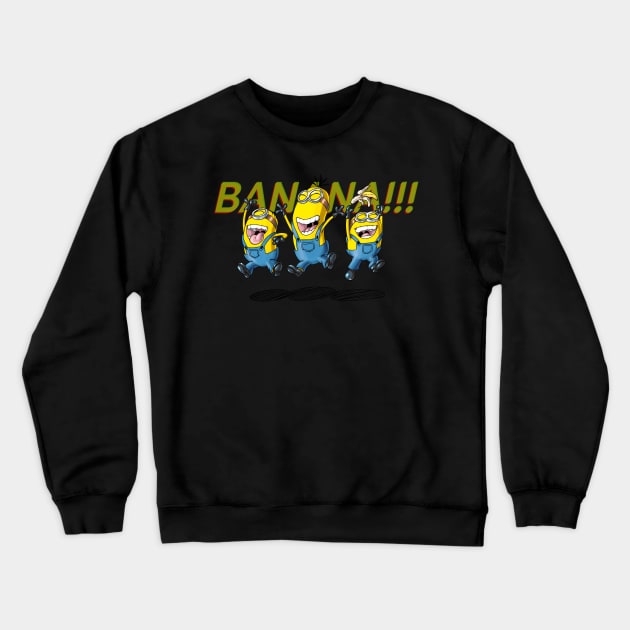 BANANA!!!! Crewneck Sweatshirt by Signalsgirl2112